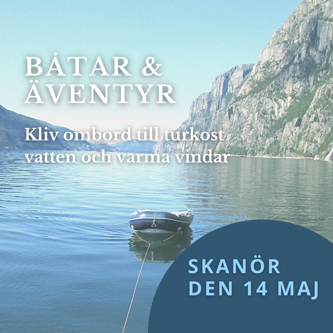 Båtar och äventyr 14 maj Båtar och äventyr 14 maj